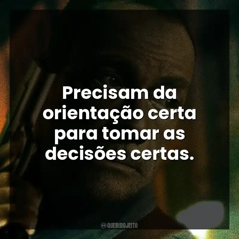 Precisam da orientação certa para tomar as decisões certas. Colateral (Filme)