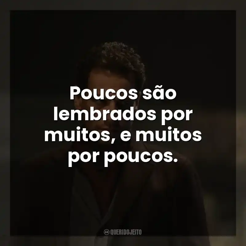 Poucos são lembrados por muitos, e muitos por poucos. Forever (Série)