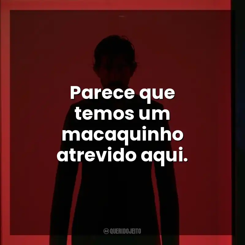 Parece que temos um macaquinho atrevido aqui. Fúria Primitiva (Filme)