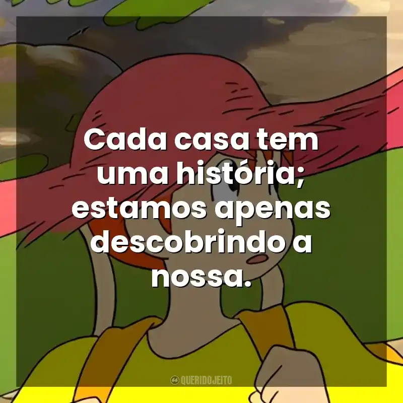 Cada casa tem uma história; estamos apenas descobrindo a nossa. House Hunting (Filme)