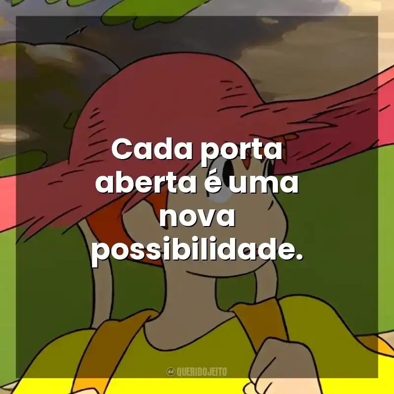 Frase final do filme House Hunting: Cada porta aberta é uma nova possibilidade.