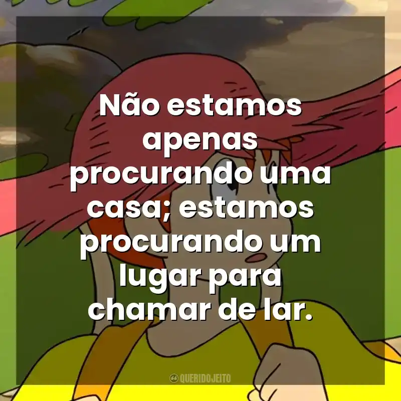 Não estamos apenas procurando uma casa; estamos procurando um lugar para chamar de lar. House Hunting (Filme)