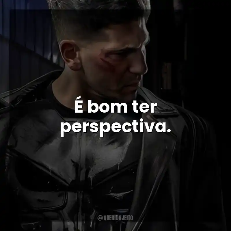 É bom ter perspectiva. O Justiceiro (Série)