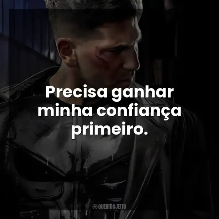 O Justiceiro (Série) - Frases Perfeitas - Querido Jeito