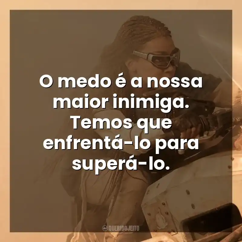 O medo é a nossa maior inimiga. Temos que enfrentá-lo para superá-lo. Star Trek: Discovery (Série)