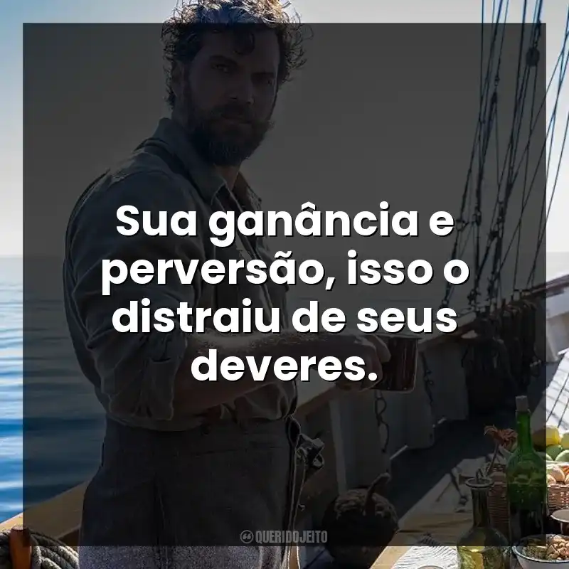 Sua ganância e perversão, isso o distraiu de seus deveres. The Ministry of Ungentlemanly Warfare (Filme)