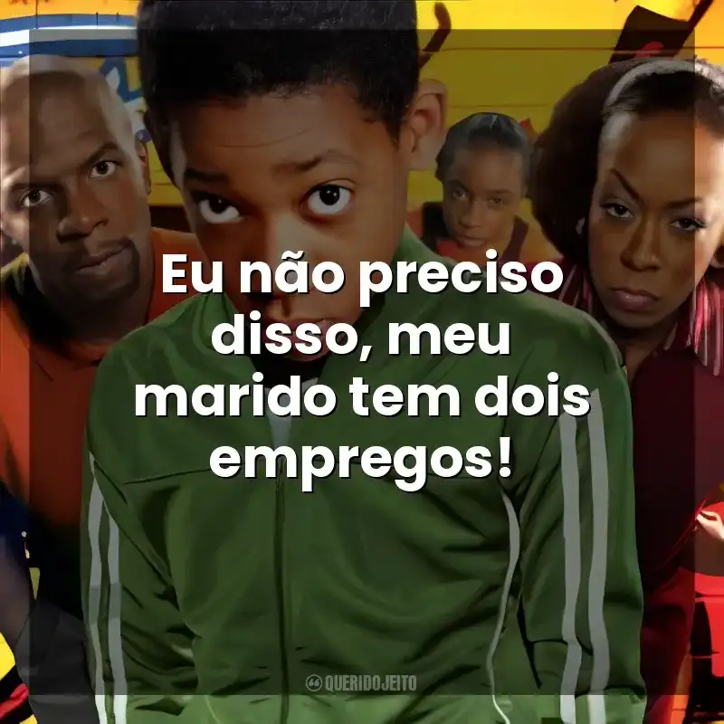 Eu não preciso disso, meu marido tem dois empregos! Todo Mundo Odeia o Chris (Série)