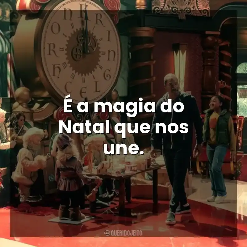 É a magia do Natal que nos une. A Batalha de Natal (Filme)