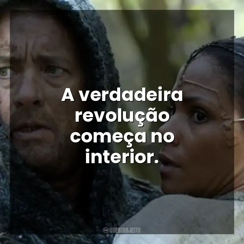 A verdadeira revolução começa no interior. A Viagem (Filme)