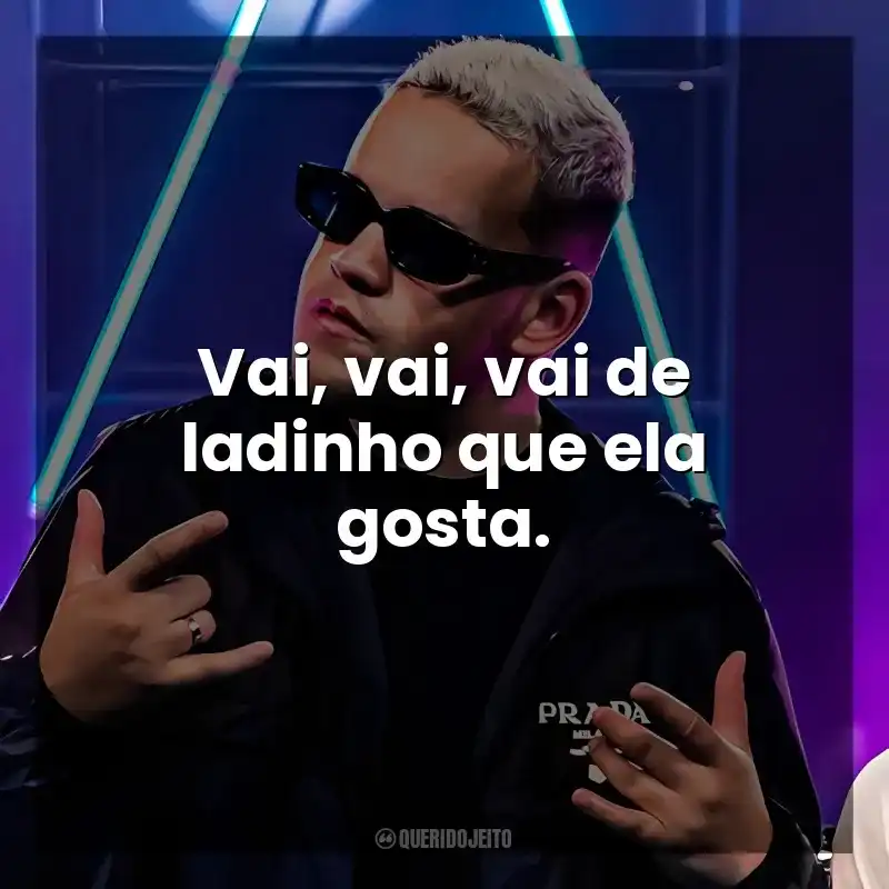 Vai, vai, vai de ladinho que ela gosta. DJ GBR