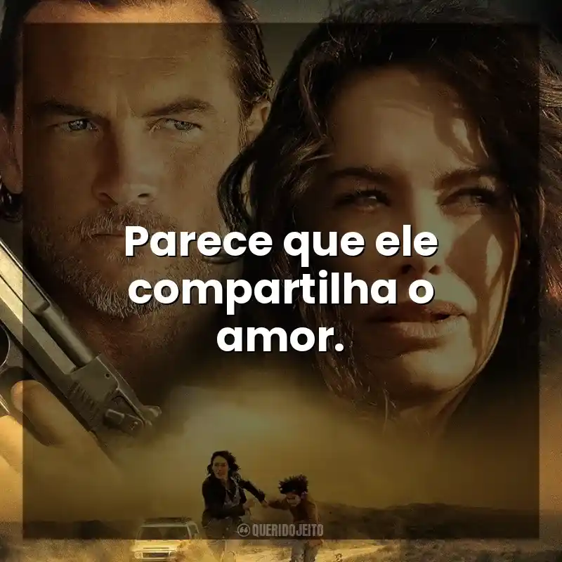Parece que ele compartilha o amor. Em Fuga (Filme)