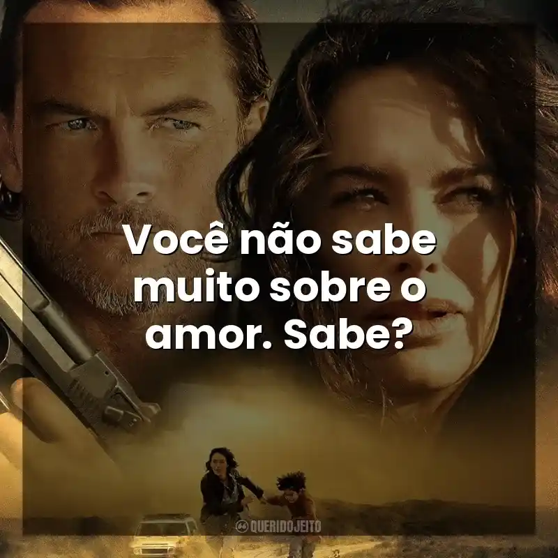 Você não sabe muito sobre o amor. Sabe? Em Fuga (Filme)