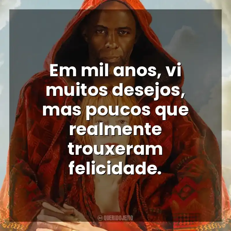 Em mil anos, vi muitos desejos, mas poucos que realmente trouxeram felicidade. Era Uma Vez um Gênio (Filme)