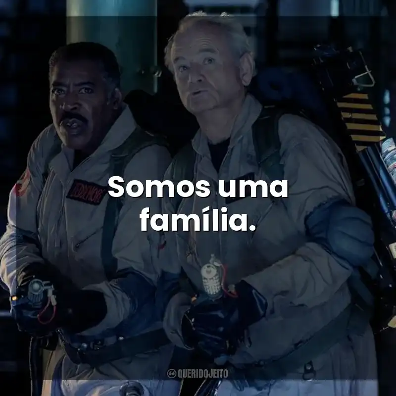 Somos uma família. Ghostbusters: Apocalipse de Gelo (Filme)