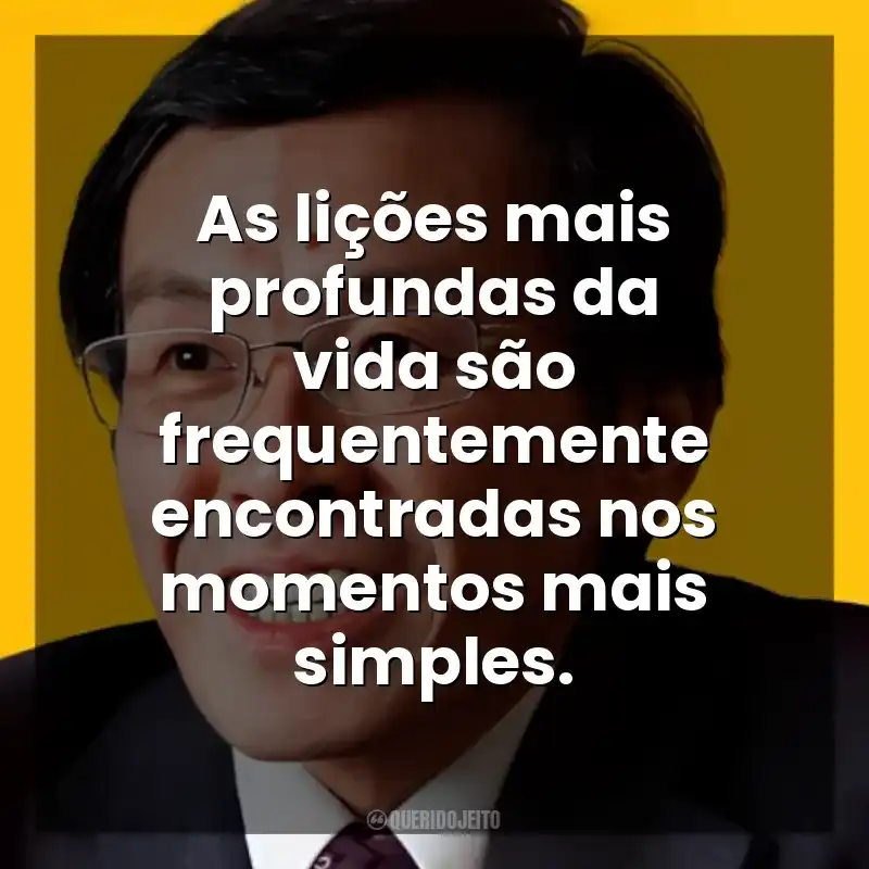 As lições mais profundas da vida são frequentemente encontradas nos momentos mais simples. Ichiro Kishimi