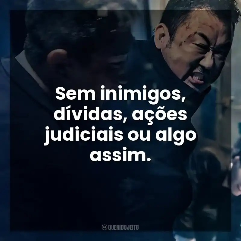 Sem inimigos, dívidas, ações judiciais ou algo assim. O Gângster, o Policial e o Diabo (Filme)