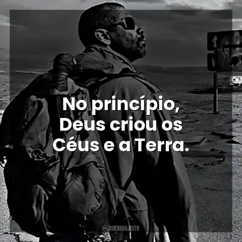 No princípio, Deus criou os Céus e a Terra. O Livro de Eli (Filme)