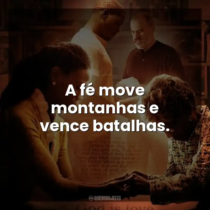A fé move montanhas e vence batalhas. Quarto de Guerra (Filme)