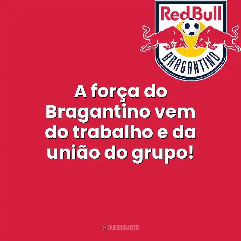 A força do Bragantino vem do trabalho e da união do grupo! Red Bull Bragantino