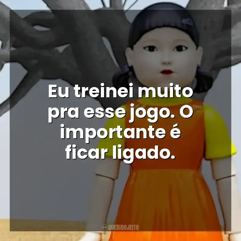 Eu treinei muito pra esse jogo. O importante é ficar ligado. Round 6 – O Desafio (Série)