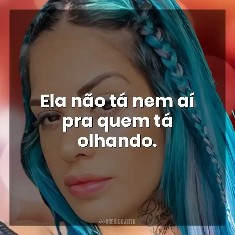Ela não tá nem aí pra quem tá olhando. Tati Zaqui