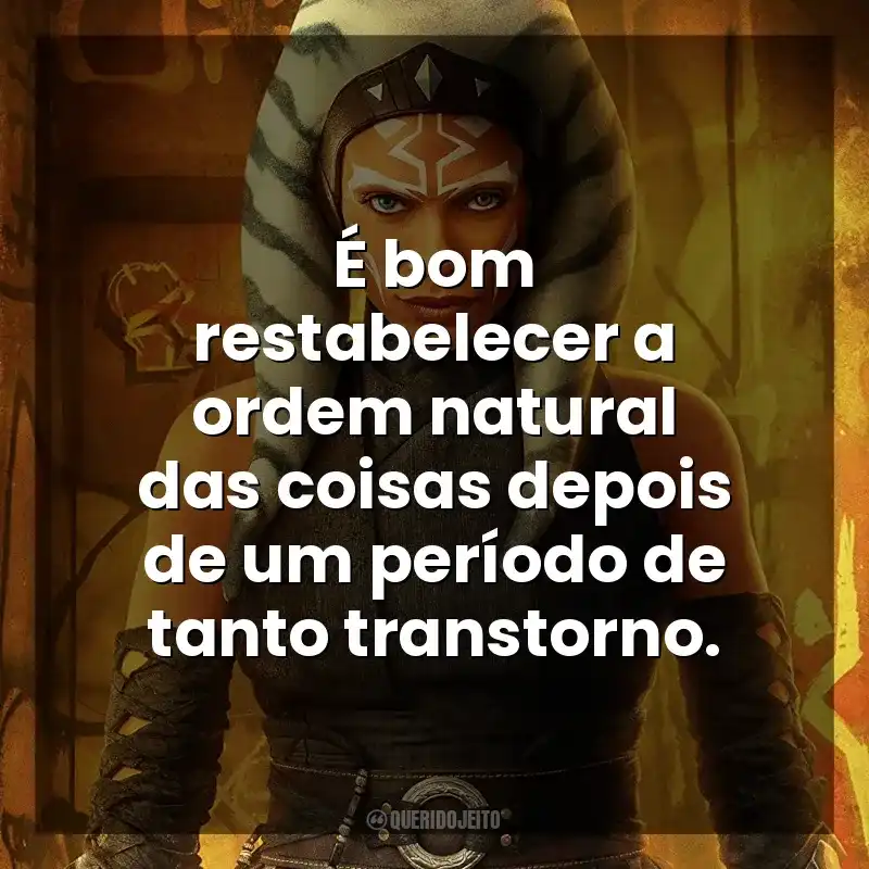 É bom restabelecer a ordem natural das coisas depois de um período de tanto transtorno. The Mandalorian (Série)