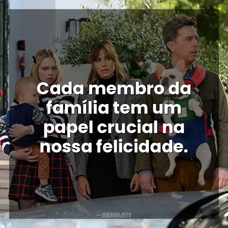 Cada membro da família tem um papel crucial na nossa felicidade. Trocados (Filme)