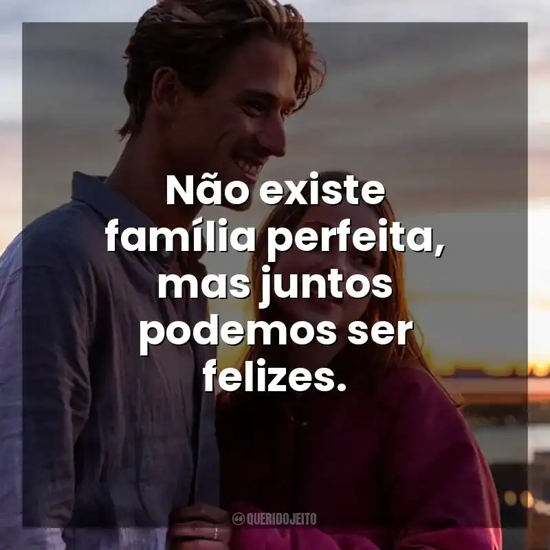 Não existe família perfeita, mas juntos podemos ser felizes. Uma Família Quase Perfeita (Série)