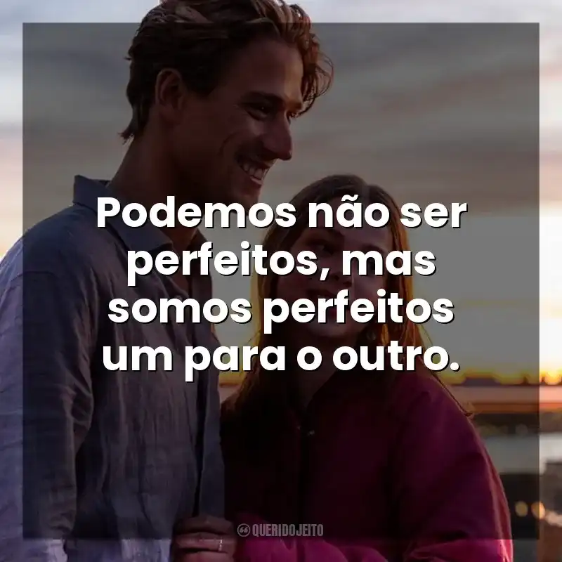 Podemos não ser perfeitos, mas somos perfeitos um para o outro. Uma Família Quase Perfeita (Série)