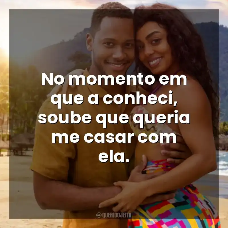 No momento em que a conheci, soube que queria me casar com ela. União Instável (Filme)