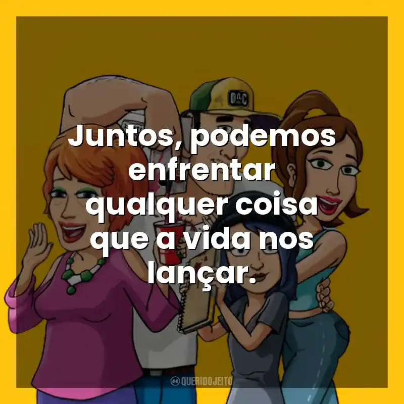Juntos, podemos enfrentar qualquer coisa que a vida nos lançar. Bless the Harts (Série)