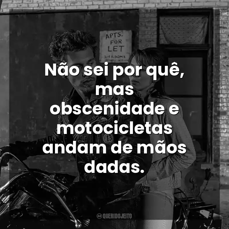 Não sei por quê, mas obscenidade e motocicletas andam de mãos dadas. Clube dos Vândalos (Filme)