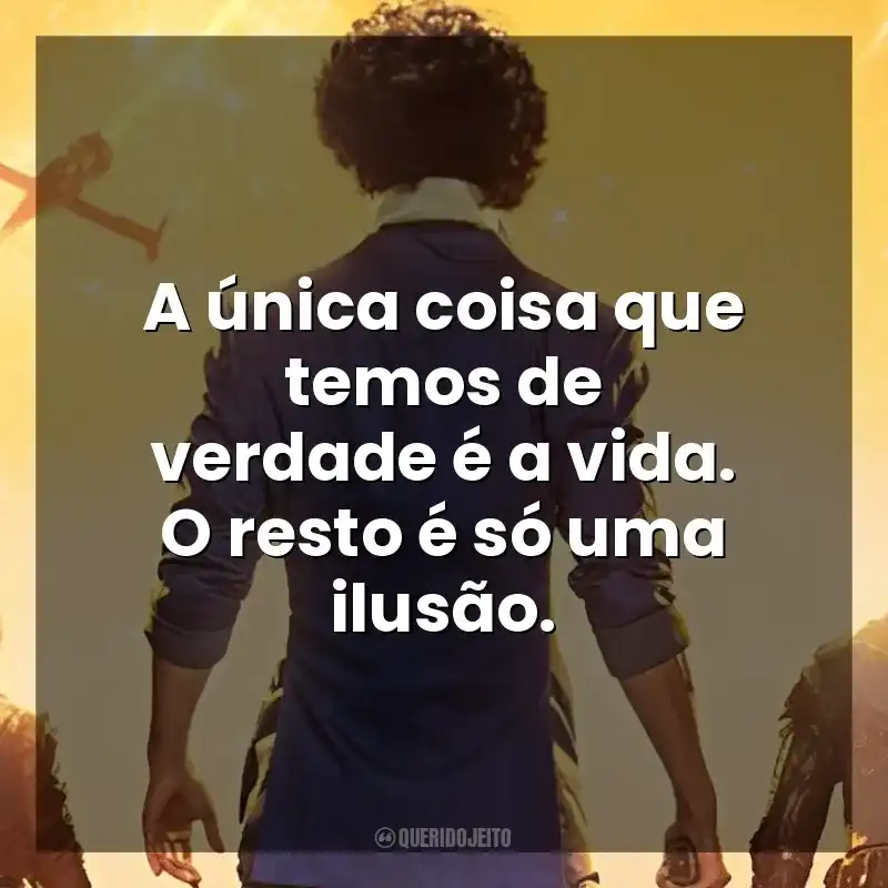 A única coisa que temos de verdade é a vida. O resto é só uma ilusão. Cowboy Bebop (Série)