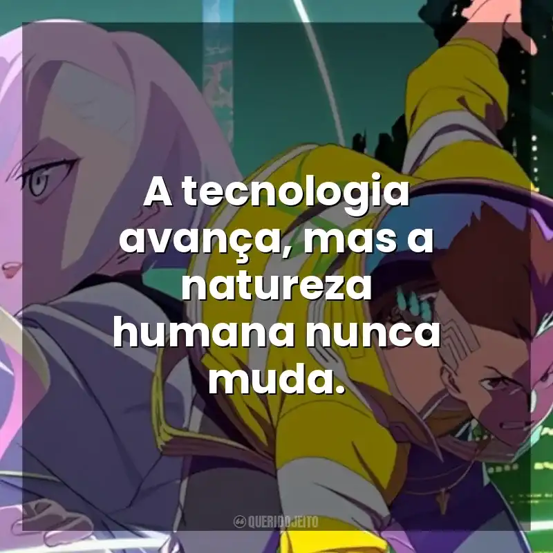 A tecnologia avança, mas a natureza humana nunca muda. Cyberpunk: Mercenários (Série)