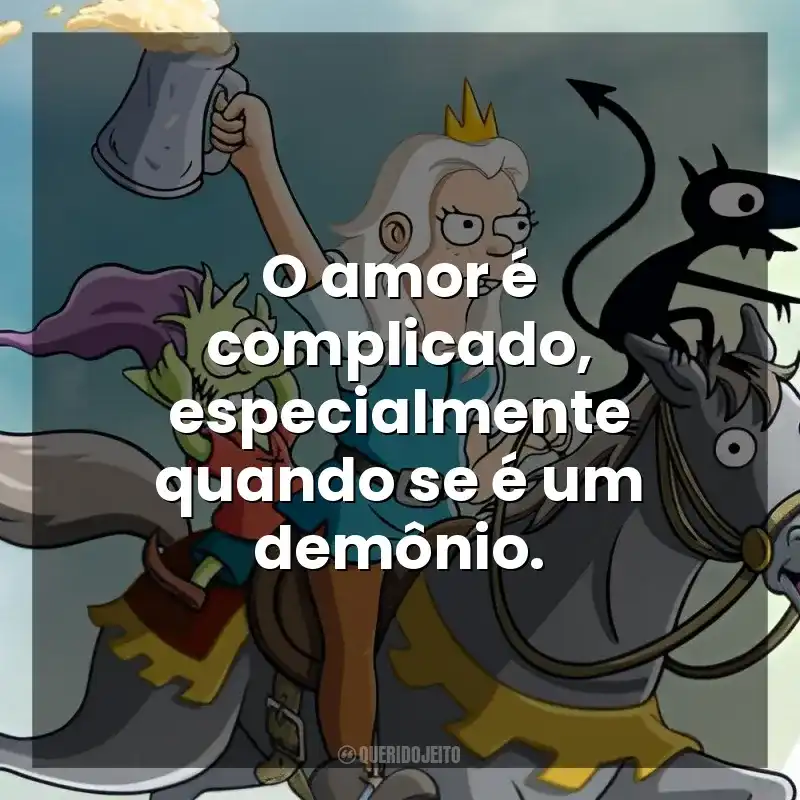 O amor é complicado, especialmente quando se é um demônio. (Des)encanto (Série)