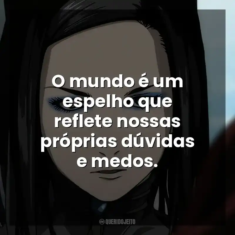 O mundo é um espelho que reflete nossas próprias dúvidas e medos. Ergo Proxy (Série)