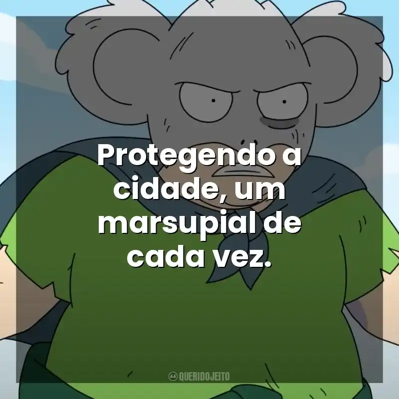 Protegendo a cidade, um marsupial de cada vez. Koala Man (Série)