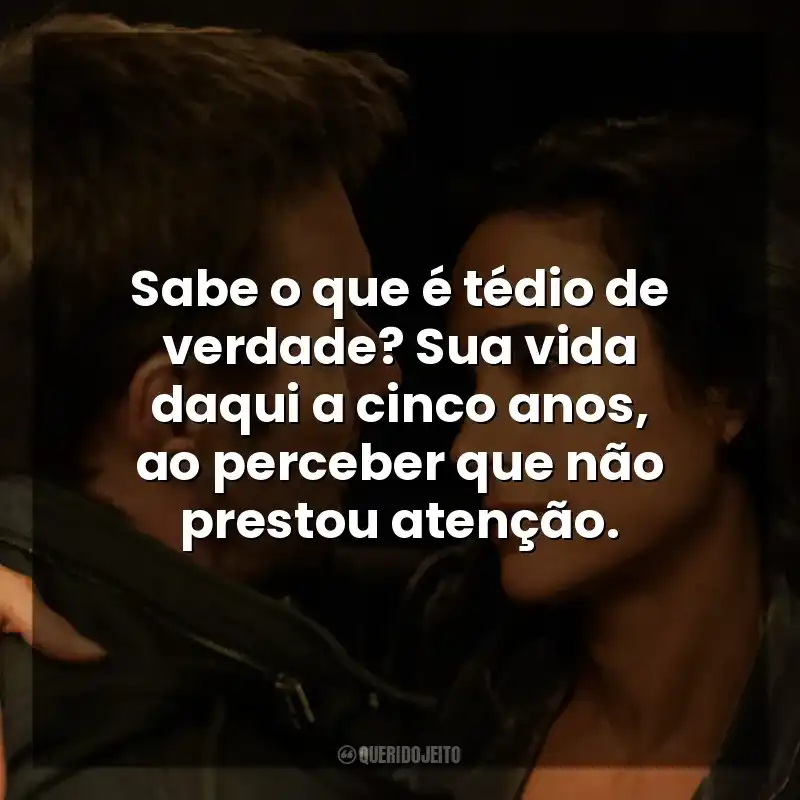 Sabe o que é tédio de verdade? Sua vida daqui a cinco anos, ao perceber que não prestou atenção. Matéria Escura (Série)