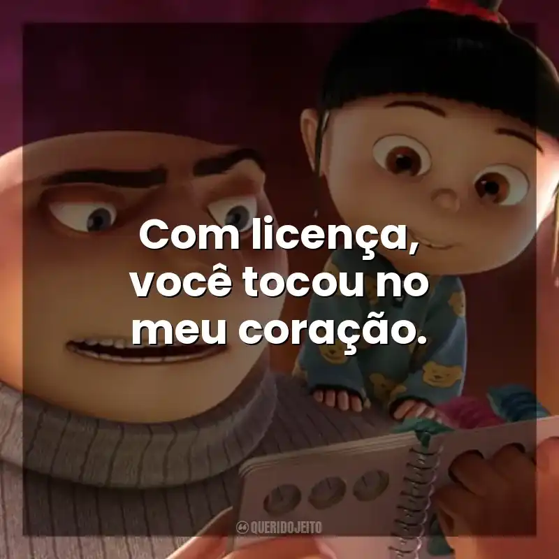 Com licença, você tocou no meu coração. Meu Malvado Favorito (Filme)