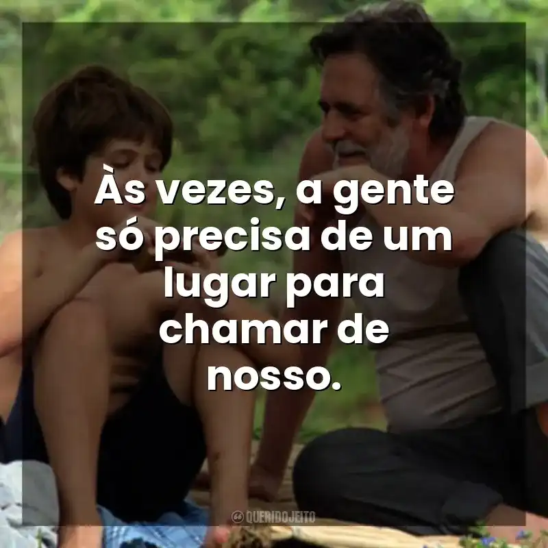 Às vezes, a gente só precisa de um lugar para chamar de nosso. Meu Pé de Laranja Lima (Filme)