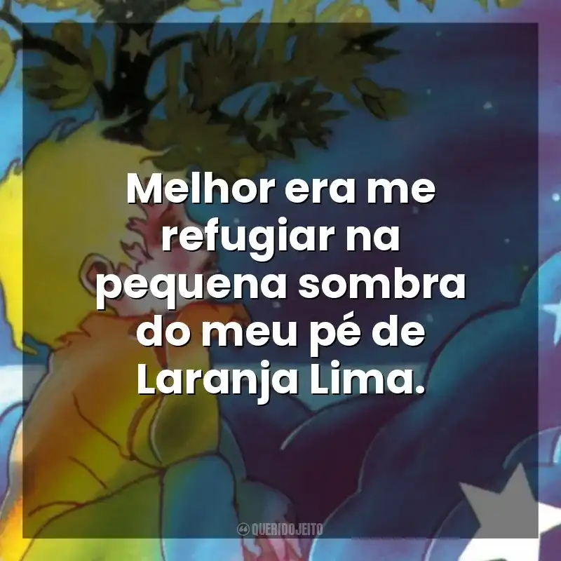 Melhor era me refugiar na pequena sombra do meu pé de Laranja Lima. Meu Pé de Laranja Lima (Livro)