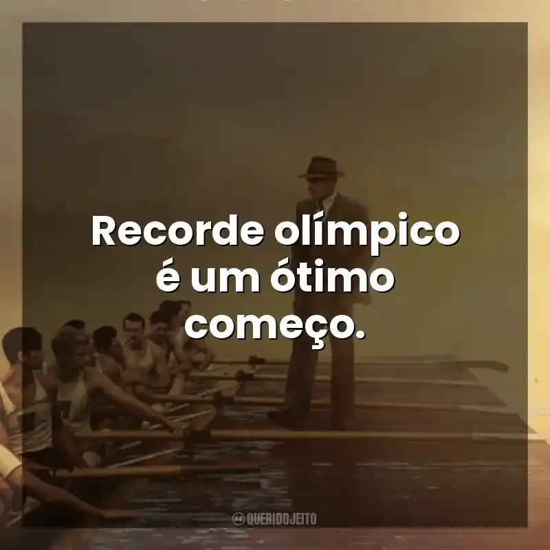 Recorde olímpico é um ótimo começo. Remando para o Ouro (Filme)
