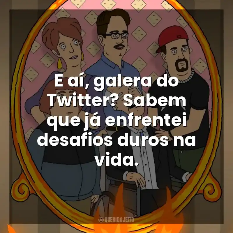 E aí, galera do Twitter? Sabem que já enfrentei desafios duros na vida. Royal Crackers (Série)