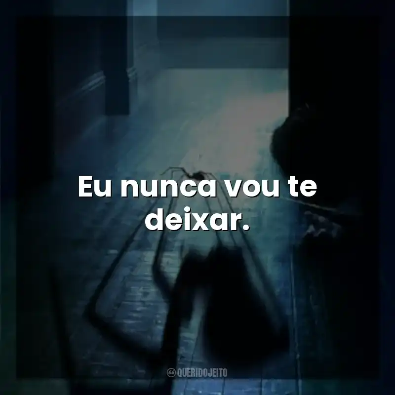 Eu nunca vou te deixar. Sting: Aranha Assassina (Filme)
