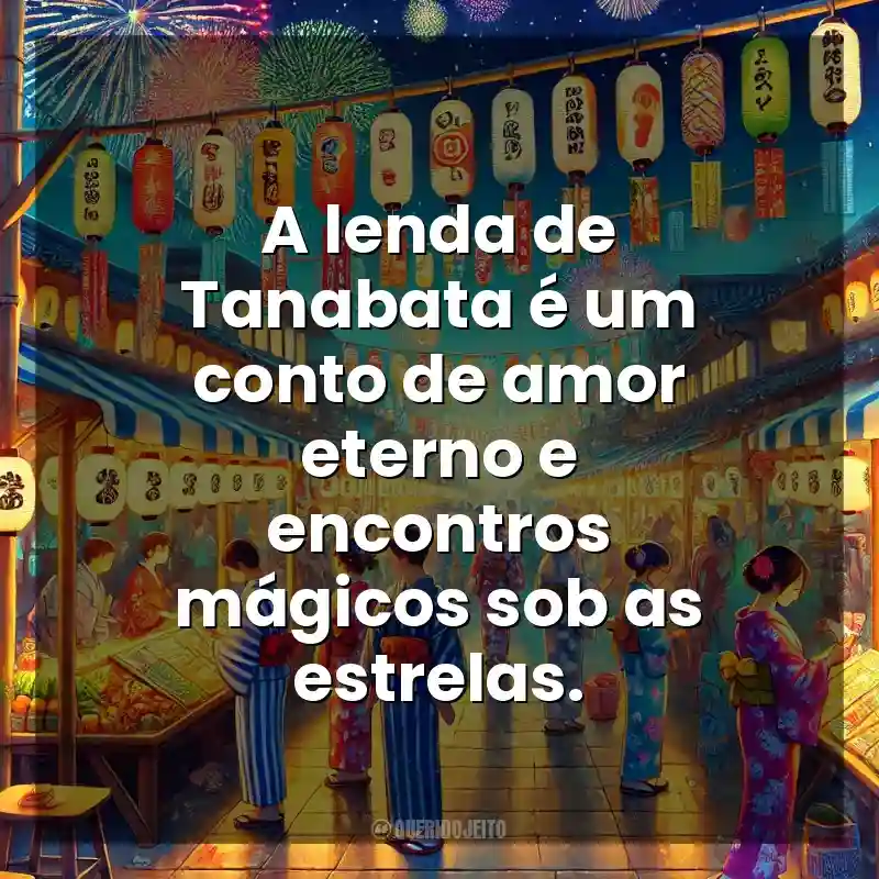 A lenda de Tanabata é um conto de amor eterno e encontros mágicos sob as estrelas. Tanabata