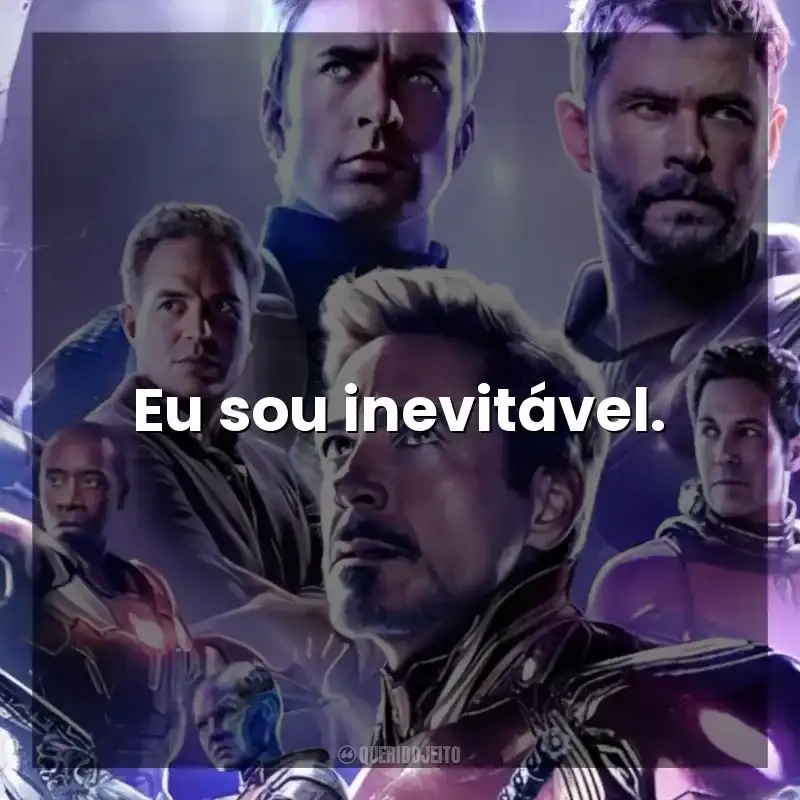 Eu sou inevitável. Vingadores: Ultimato (Filme)