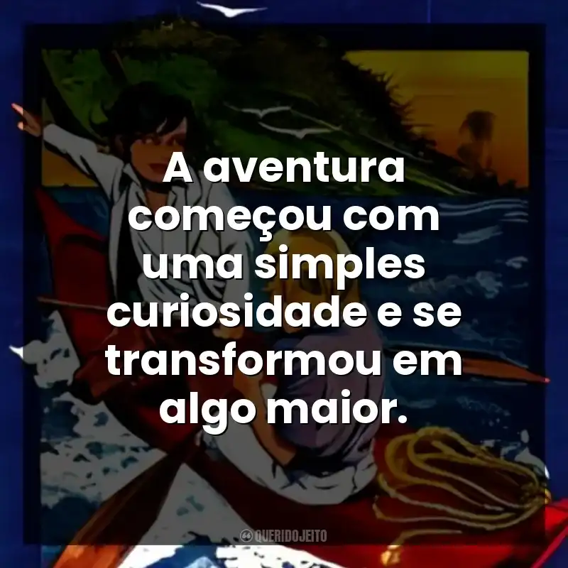A aventura começou com uma simples curiosidade e se transformou em algo maior.