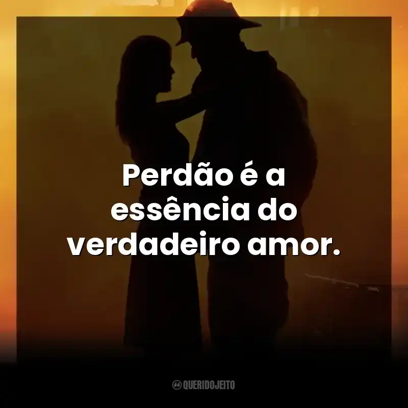Perdão é a essência do verdadeiro amor. À Prova de Fogo (Filme)