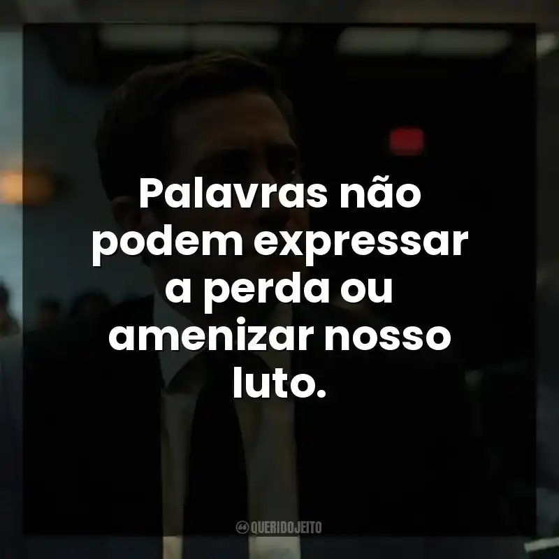 Palavras não podem expressar a perda ou amenizar nosso luto. Acima de Qualquer Suspeita (Série)