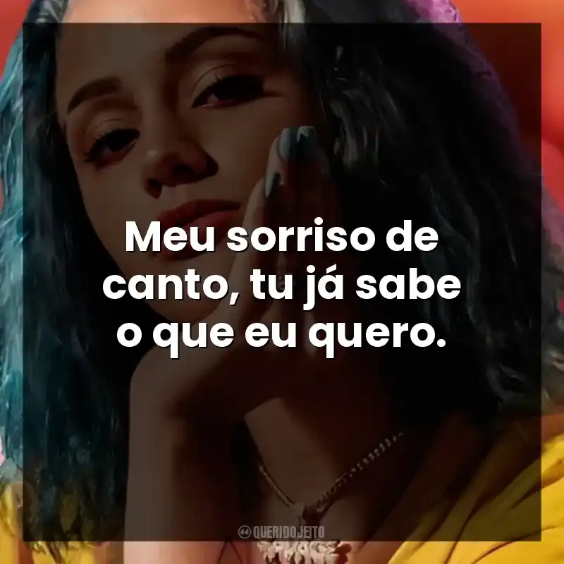 Meu sorriso de canto, tu já sabe o que eu quero. Azzy